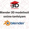 Blender 3D modellezés tanfolyam (online, 8x3 óra)